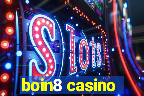 boin8 casino